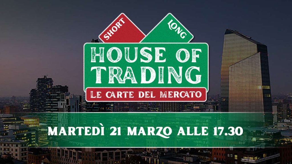 Il cartello della puntata di House of Trading del 21 marzo 2023