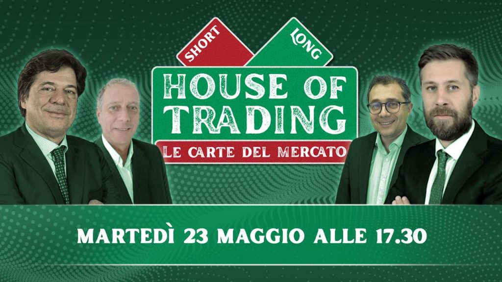 Il cartello di presentazione della puntata di House of Trading del 23 maggio 2023
