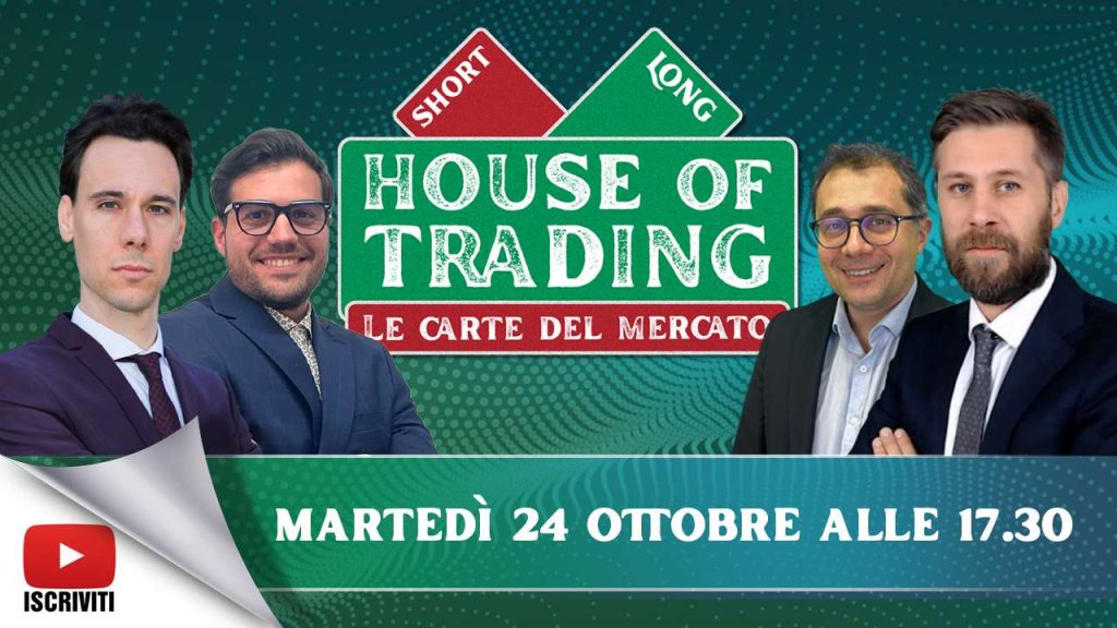 Il cartello di lancio della trasmissione House of Trading del 24 ottobre 2023 con Riccardo Designori, Enrico Lanati, Nicola Para e Vincenzo Penna