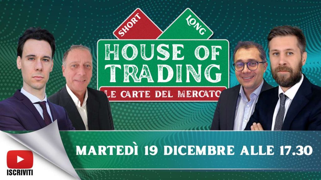 Il cartello di presentazione della puntata di House of Trading del 19 dicembre 2023 con i suoi protagonisti; Nicola Duranti e Nicola Para per la squadra dei trader, Enrico Lanati e Riccardo Designori per la squadra degli analisti