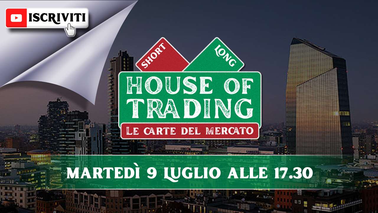Il cartello di presentazione della puntata del 9 luglio di House of Trading